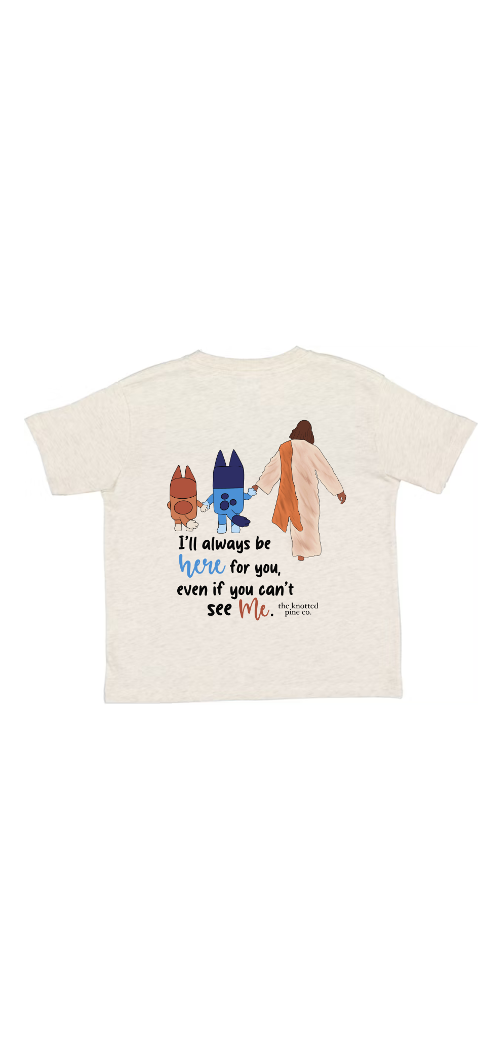 i’ll always be here tee