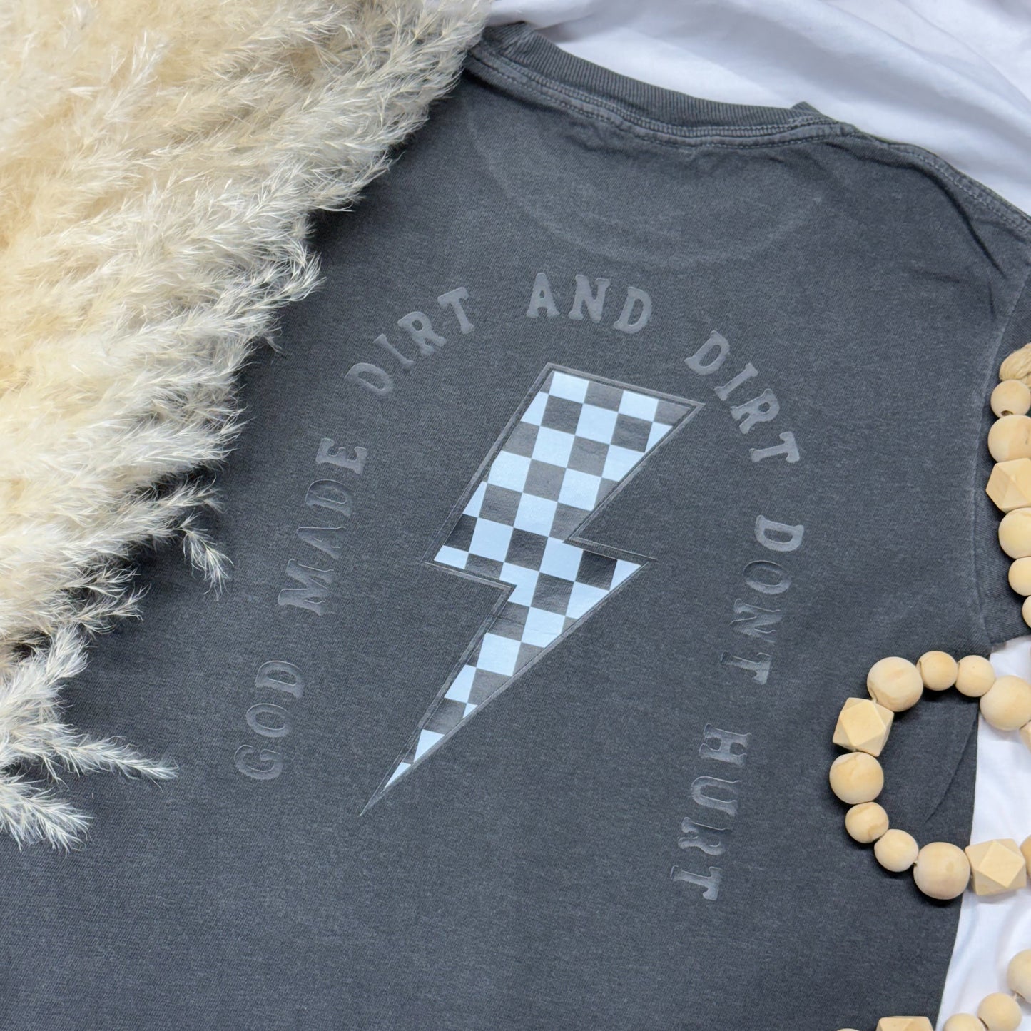 God made dirt tee