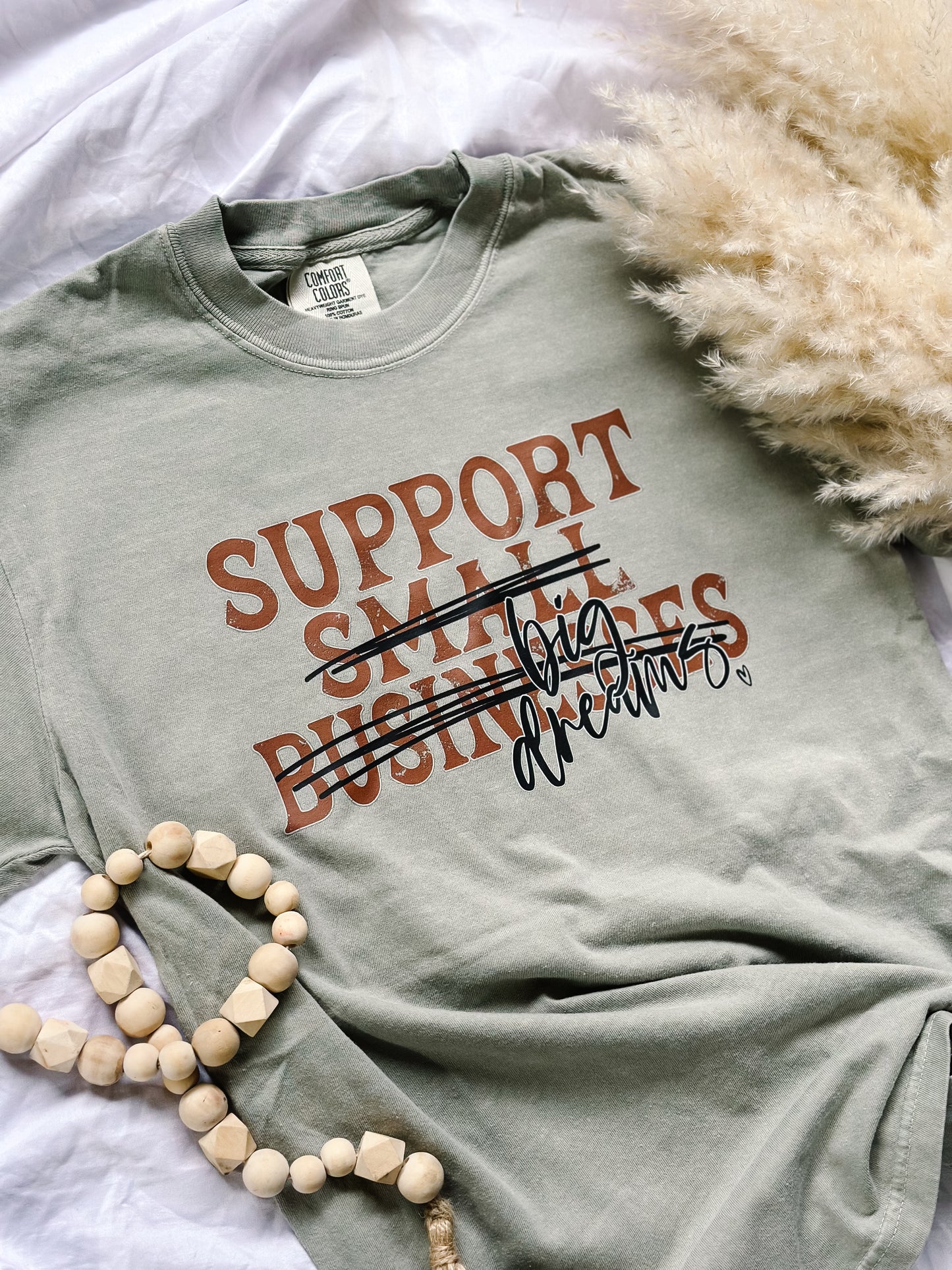 support big dreams tee